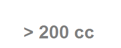 > 200 cc